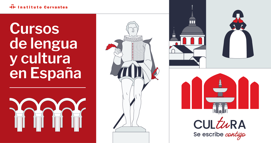 Cultura se escribe contigo. Cursos de lengua y cultura en España